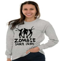 Zombie Dance Crew hodanje apokalipse dugih rukava majica muškaraca žene brisko brendovi m