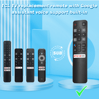 RC802V zamijenio je daljinski upravljač za TCL Android TV model 49S i svi Android 4K UHD TCL Smart Televizori