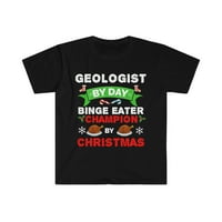 Geolog iz dana Binge Eater by božićna majica Unise S-3XL