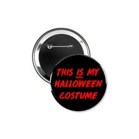 - Ovo je moj gumb za kostim za Noć vještica