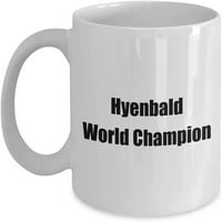 Smiješan neobičan novi strani sportovi Hyenbald World Champion CAPHION za kavu za tata brate ujaka