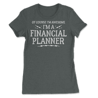 Smiješna košulja financijske planere za muškarce i žene - fenomenalno