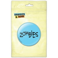 Zombies Blue Crno Pinback gumb Pin značka
