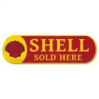 Shell shl in. Shell se prodaje ovdje Grunge plazma metalni znak