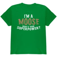 'm lose Koja je tvoja majica za mlade supersile irski zeleni mladi X-SM