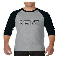 MMF - muški raglan rukav za bejzbol majice, do veličine 3xl - to je prekrasan dan za spašavanje života