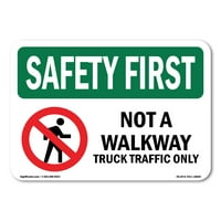 Sigurnost Prvi znak - ne samo šetnica kamiona