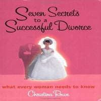 Unaprijed posjedovao sedam tajni za uspješan razvod, meke korice Christina Rowe