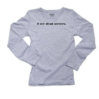 Pogledajte mrtve servere Nerd Geek inženjer Ženska majica s dugim rukavima