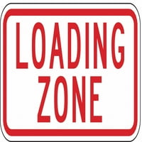 Lyle Loading Zone Parking znak, 6 12 NPP-002-12ha NPP-002-12ha ZO-G0212283
