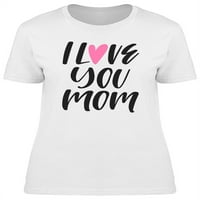 Dan majki Volim te majica majica majica - MIMage by Shutterstock, ženska XX-velika