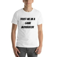 2xl Trust mi im Igra moderator pamučna majica kratkih rukava po nedefiniranim poklonima