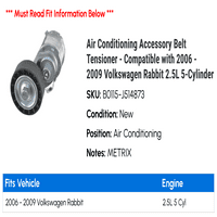 Klima uređaj zatezač remena - kompatibilan sa - Volkswagen Rabbit 2.5L 5-cilindrični 2008