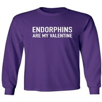 Endorfini su moja majica dugih rukava za valentinu