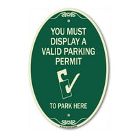 Sign serijskog serija za prijavu - morate prikazati važeću dozvolu za parkiranje za parkiranje ovdje