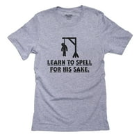 Naučite da se napiše za njegovu dozvolu - Hangman Grafički muške majice