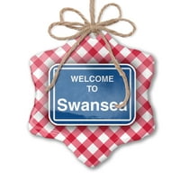 Ornament tiskani jedan pogodan znak Dobrodošli u Swansea Božić Neonblond