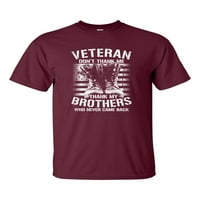 S Vojni veteran ne zahvaljuju mi ​​zahvaljujući mojoj braći unise kratkih rukava majica-maroon-5xl