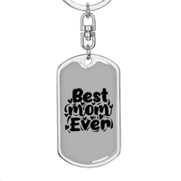 Najbolja mama ikad obična keychain od nehrđajućeg čelika ili 18K zlatni tag za pse
