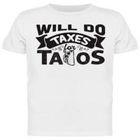 Obavljat će poreze za TACOS majicu muškaraca -Image by Shutterstock, muški XX-Large