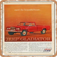 Metalni znak - Jeeps Gladiator Pickup susreće se sa prekrasnom grupom. Vintage ad - Vintage Rusty Look
