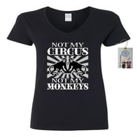 Ne moj cirkus ne moji majmuni smiješni ženski košulja crne l