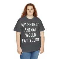 Životinja mog duha pojela bi vašu uništenu grafičku majicu, veličine S-5XL