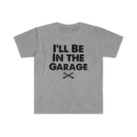 Bit ću u garažnoj košulji, day Day Day - košulja tate - poklon muževa