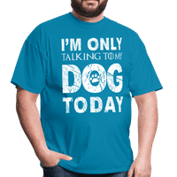 Govorim samo s mojim psom danas smiješni pasji majica s psima majica za pse za pse za pse tata pas dad
