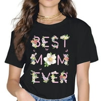 Najbolja mama ikad majčin dan poklon majica za žene t majice poklon za majku