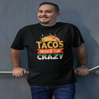 Tacos me čine ludim majicama za crtanje Muškarci -Mage by Shutterstock, muško X-Veliki