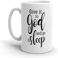 Dajte mu Bogu i otići da spava Christian Religioznim ozljom za čaj od keramike kafe