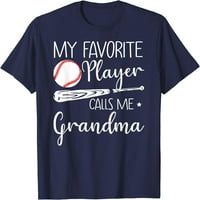 Moj omiljeni igrač me zove bakom Baseball majica