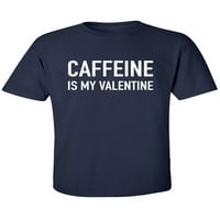 Kofein je moja majica za kratku rukavu za valentinu