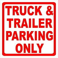 Znak parkiranja za kamione i prikolice. Napravljeno u SAD-u. Metalni