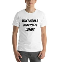 2xl povjerujte mi direktor biblioteke pamučne majice kratkih rukava po nedefiniranim poklonima