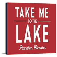 Pewaukee, Wisconsin - Vodi me do jezera - jednostavno je rekao - umjetničko djelo u vezi sa fenjerom