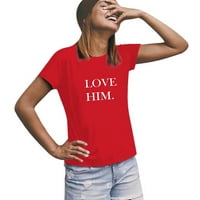 U odgovarajućih košulja za parove ženske majice bluza Valentines Dan kratkih rukava Love Print Thers