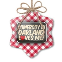 Božićni ukras Neko u Oaklandu me voli, California Red Plaid Neonblond