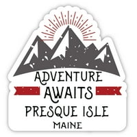 Presque Isle Maine Suvenir Magnet Avantura čeka dizajn