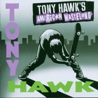 Unaprijed u vlasništvu - Američki Wasteland Tony Hawk od strane raznih umjetnika
