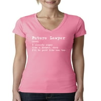 Smiješan budući advokat Advokat Advokat zakon Humor ženski Junior Fit V-izrez Tee, vruća ružičasta,
