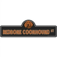 Sign of Street znak - Redbone Coonhound Stoner - 11in. 36in