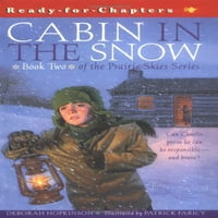 Prerijski nebo: kabina u snijegu, prethodno biblioteka koja veže deborah hopkinson