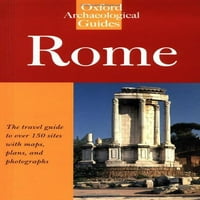 Rim ujutro: Oxford Arheološki vodič Oxford Arheološki vodiči Meke korice Amanda Claridge, Judith Toms,
