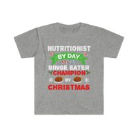Nutricionista po danu Binge Eater by božićna majica Unise S-3XL