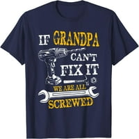 Ako djed ne može biti svi vijali Dan oca smiješna majica